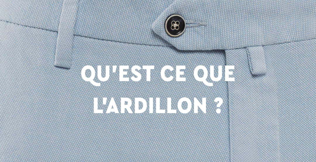 Qu'est-ce que l'ardillon ?