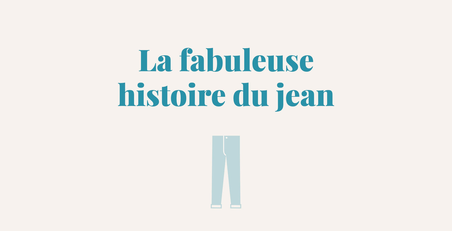 La fabuleuse histoire du Jean